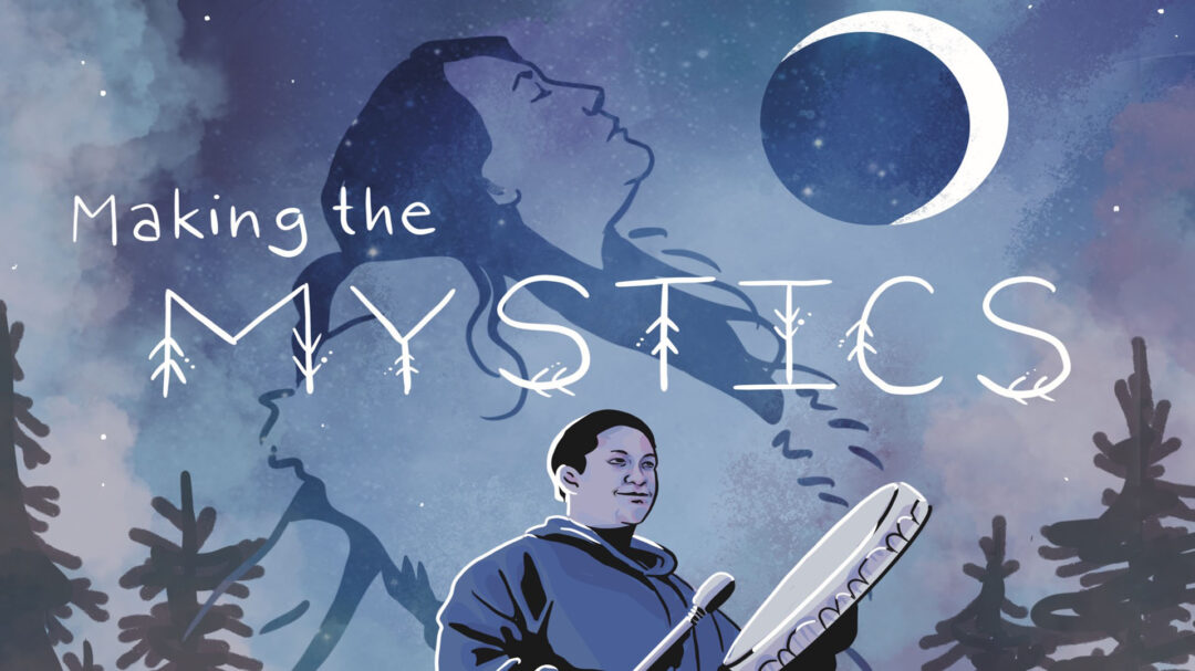 Making The Mystics